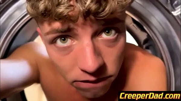 Fuck Daddy, these chores will never get done DadCreeper